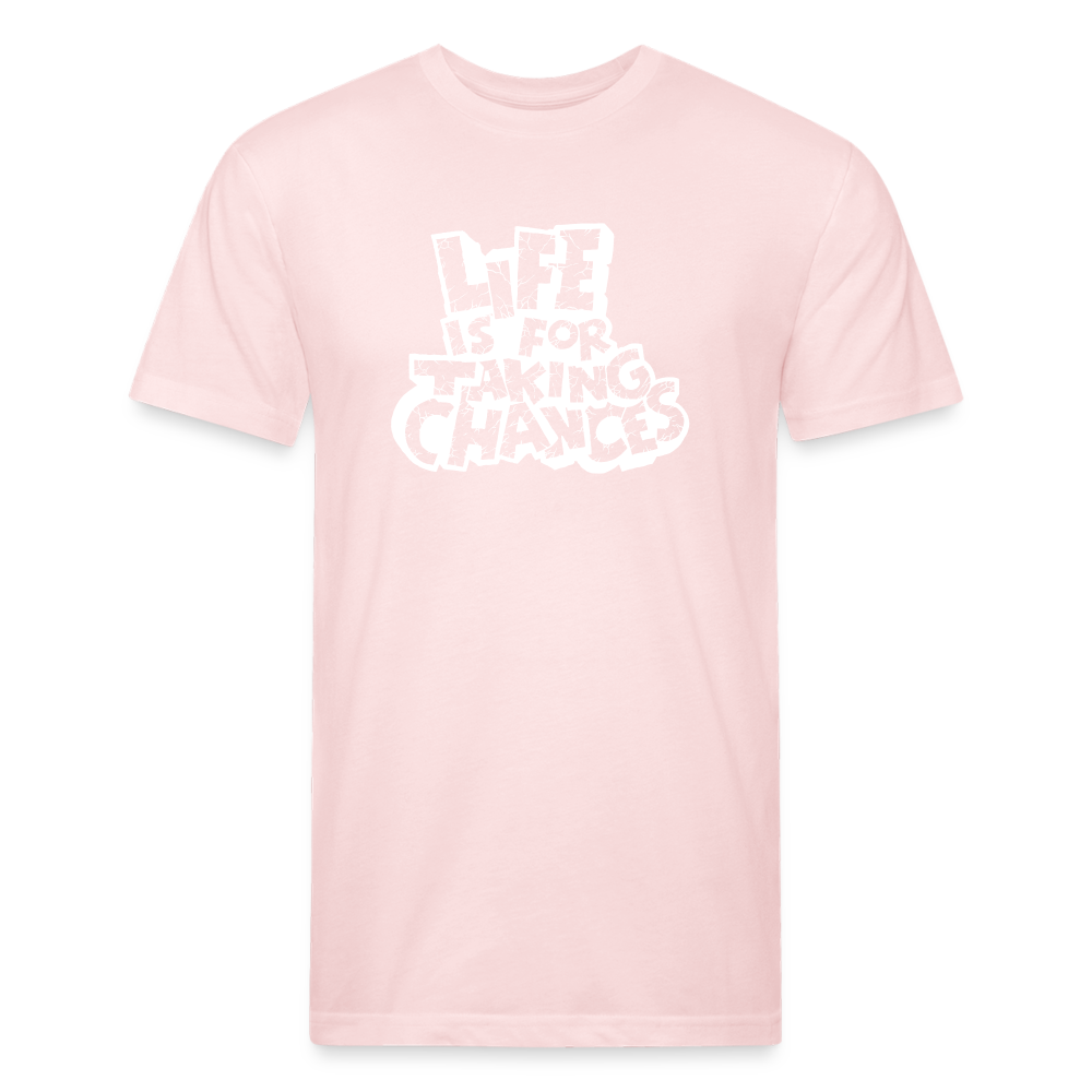 Life is for Taking Chances in white T-Shirt - blush pink
