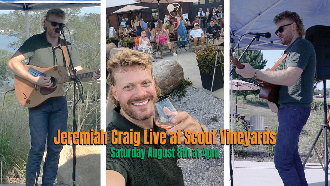 Jeremiah Craig live at Scout Vineyards: Live Music, Finger Lakes Wine, and Beautiful Views on August 8