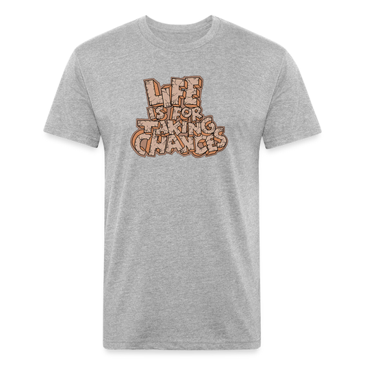 Life is for Taking Chances T-Shirt - heather gray
